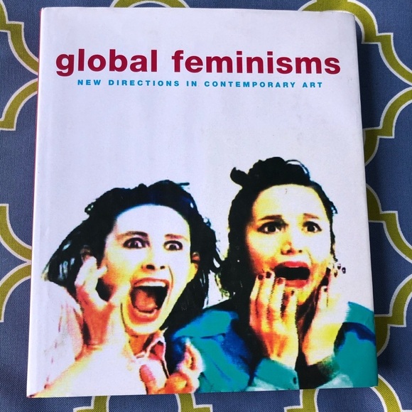 Global Feminisms : New Directions Contemporary Art